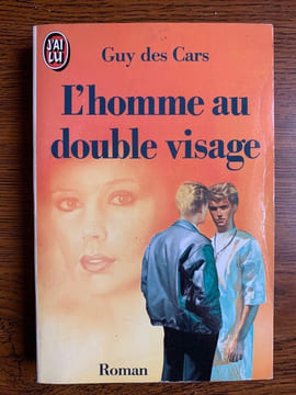 L'homme au double visage J'ai lu. Guy Des Cars