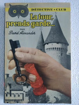 David alexander La tour prends garde flammarion. undefined