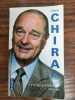 Jacques Chirac Le Temps Présidentiel Tome 2 Mémoires. Chirac Jacques
