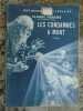 Les condamnés à mort Sélect collection flammarion. Claude Farrère