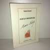 SUR LE CHEMIN DE MARIE NOEL Librairie Bleue ESSAIS. Michel Manoll