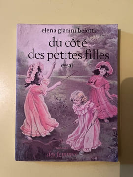 Elena Gianini belotti Du côté des petites filles des femmes. undefined