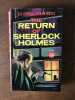 SIR THE RETURN OF. Sherlock Holmes