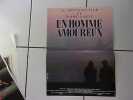 affiche 52 x 39 cms film UN HOMME AMOUREUX Diane Kurys. 