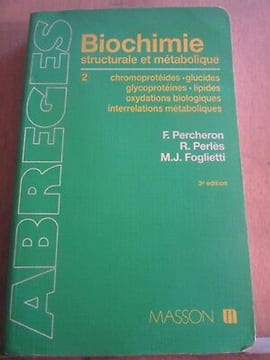 percheron perlès foglietti Biochimie structurale et métabolique 2 masson. undefined