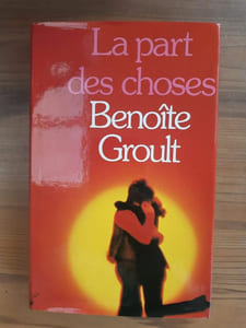 Benoîte Groult la part des choses Club pour vous