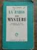 Félix Pommier La Radio sans Mystère L'enseigne du Cheval ailé. 
