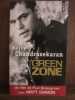 Green zone un film de Paul greengrass. Rajiv Chandrasekaran