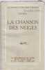 Peveril LA CHANSON DES NEIGES LA renaissance du Livre MARCEL DAUBIN. 