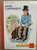 David Copperfield Collection spirale. Charles Dickens