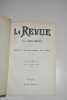 LA REVUE DES REVUES Volume 101 ci 1er mars au 15 avril 1913. Jean Finot