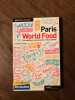 parisestànous Domonique Lesbros Paris World Food. 
