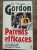 Dr Parents Efficaces. Thomas Gordon