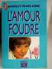 L'amour Foudre J'ai lu. Shirley MacLaine
