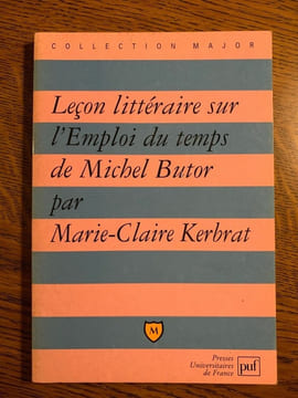 m c kerbrat Leçon littéraire sur l'Emploi du temps de. Michel Butor
