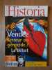 Historia Nº 624 Vendée Terreur ou génocide Le débat Décembre 1998. 