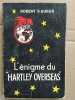 Robert f Guhur L'énigme du Hartley Overseas Le. 