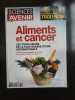 Sciences et Avenir n 734 Aliments et Cancer Avril 2008. Sciences et Vie
