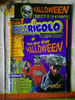 Brico RigoloLe Magazine Surprise -Halloween N&ordm;1. 