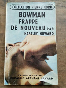 Bowman Frappe de Nouveau Librairie Arthème fayard
