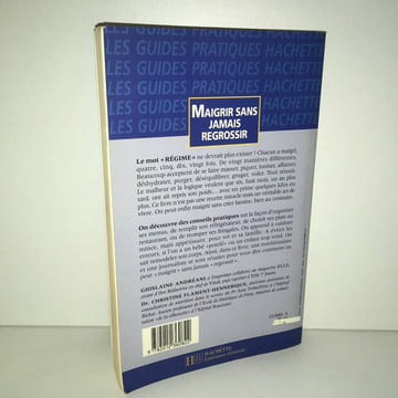 flament hennebique Andréani MAIGRIR SANS JAMAIS REGROSSIR Hachette 1995. undefined