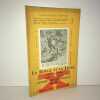 Revue LA JAUNE ET LA ROUGE n 55 de 1952 Cahier Ecole Polytechnique AX. 