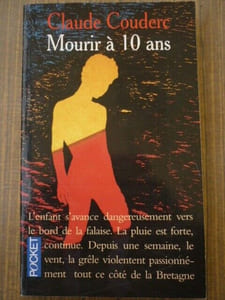 Claude Couderc Mourir à 10 ans pocket