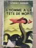 L'homme à la tête de mort. Sydney Horler