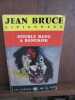 Jean Bruce Double bang a BangkokLes Presses de la Cité Paris. BRUCE Jean