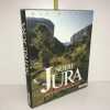 Max Mittler NOTRE jura LE PAYS SECRET DES FRANCAIS ET SUISSES. 