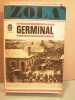 Germinal. Emile Zola