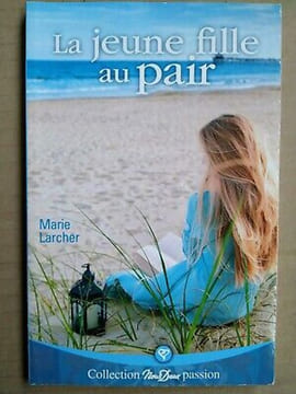 Marie Larcher La jeune fille au pair Nous deux. undefined