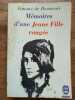 Simone de Beauvoir Mémoires d'une Jeune Fille rangée. Simone Beauvoir