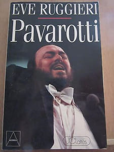 Eve ruggieri pavarotti JC lattès