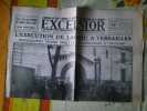 Excelsior Un Journal L'Execution de Landru a Versailles. 
