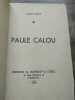 Jules Rivet Paule Calou g Mignolet storz. 