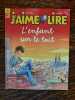 J'aime Lire n 376 L'enfant sur le toit Bayard jeunesse Mai 2008. 