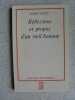 Réflexions et propos d'un viel homme. Robert Bichet