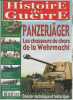 Histoire de Guerre n 59 Juin 2005 panzerjäger chasseurs chars de la Wehrmacht. 