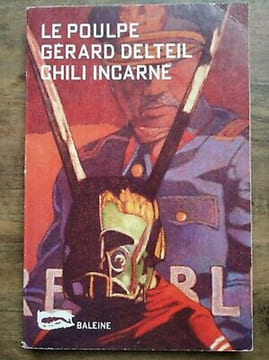 Le Poulpe Chili Incarné Tome 16 baleine. Delteil Gérard