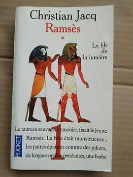 Ramsés Tome 1 Le fils de la lumière pocket. Christian Jacq