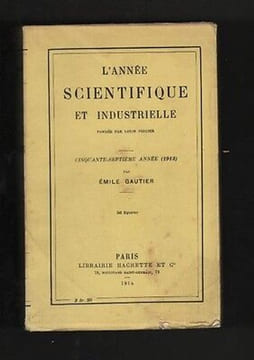 L'ANNEE SCIENTIFIQUE et INDUSTRIELLE 57è année. undefined