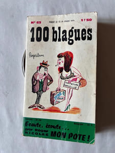 Cent Blagues n63 ecoute ecoute mon pote Par Roger Nicolas