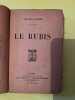 Jean de la Brète Le Rubis Librairie Plon. 