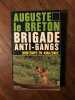 BRIGADE anti gangs BONTEMPS EN AMAZONIE MEDIA 1000. Auguste Le Breton