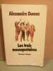 Les trois Mousquetaires L'école des loisirs. Dumas Alexandre