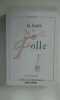 LA FAUTE A LA FOLLE pamphlet Caillou du Mandement rare. 