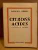 Citrons Acides buchetchestel. Lawrence Durrell