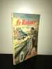 Abel Moreau LE RETOUR collection la Frégate n 27 MAISON BONNE PRESSE 1948. 