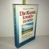 Willis Harman Howard Rheingold DIE kunst KREATIV ZU SEIN Scherz. 